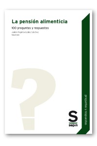 Pensión alimenticia. Preguntas y respuestas